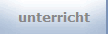 unterricht